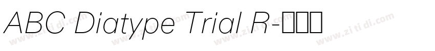 ABC Diatype Trial R字体转换